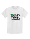 World's Tallest Leprechaun Childrens T-Shirt by TooLoud-Childrens T-Shirt-TooLoud-White-X-Small-Davson Sales