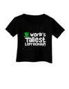 World's Tallest Leprechaun Infant T-Shirt Dark by TooLoud-Infant T-Shirt-TooLoud-Black-06-Months-Davson Sales