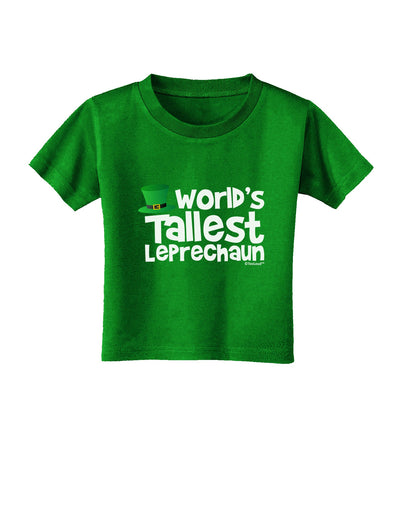 World's Tallest Leprechaun Toddler T-Shirt Dark by TooLoud-Toddler T-Shirt-TooLoud-Clover-Green-2T-Davson Sales