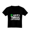 World's Tallest Leprechaun Toddler T-Shirt Dark by TooLoud-Toddler T-Shirt-TooLoud-Black-2T-Davson Sales