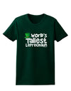 World's Tallest Leprechaun Womens Dark T-Shirt by TooLoud-Womens T-Shirt-TooLoud-Forest-Green-Small-Davson Sales