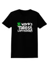 World's Tallest Leprechaun Womens Dark T-Shirt by TooLoud-Womens T-Shirt-TooLoud-Black-X-Small-Davson Sales