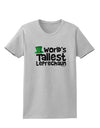 World's Tallest Leprechaun Womens T-Shirt by TooLoud-Womens T-Shirt-TooLoud-AshGray-X-Small-Davson Sales