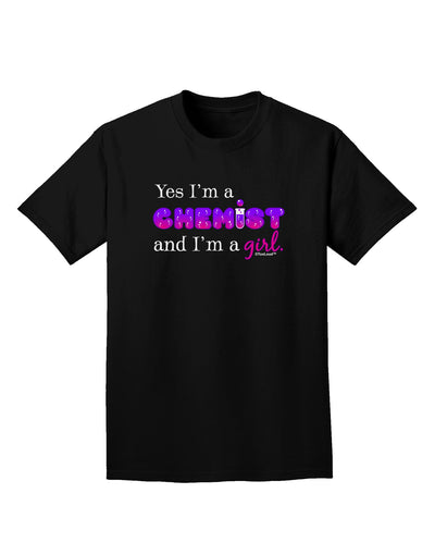 Yes I am a Chemist Girl Adult Dark T-Shirt-Mens T-Shirt-TooLoud-Black-Small-Davson Sales