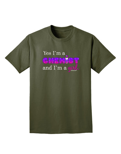 Yes I am a Chemist Girl Adult Dark T-Shirt-Mens T-Shirt-TooLoud-Military-Green-Small-Davson Sales