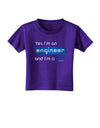 Yes I am a Engineer Girl Toddler T-Shirt Dark-Toddler T-Shirt-TooLoud-Purple-2T-Davson Sales