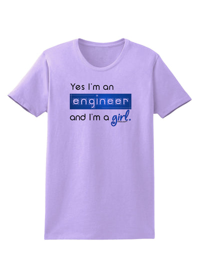 Yes I am a Engineer Girl Womens T-Shirt-Womens T-Shirt-TooLoud-Lavender-X-Small-Davson Sales