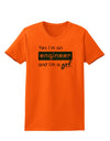 Yes I am a Engineer Girl Womens T-Shirt-Womens T-Shirt-TooLoud-Orange-X-Small-Davson Sales