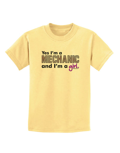 Yes I am a Mechanic Girl Childrens T-Shirt-Childrens T-Shirt-TooLoud-Daffodil-Yellow-X-Small-Davson Sales