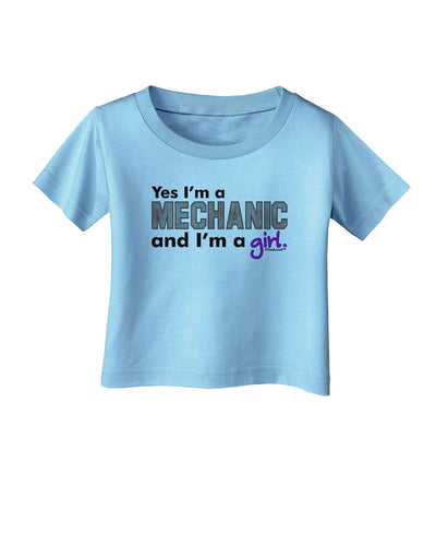 Yes I am a Mechanic Girl Infant T-Shirt-Infant T-Shirt-TooLoud-Aquatic-Blue-06-Months-Davson Sales