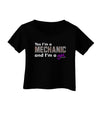 Yes I am a Mechanic Girl Infant T-Shirt Dark-Infant T-Shirt-TooLoud-Black-06-Months-Davson Sales