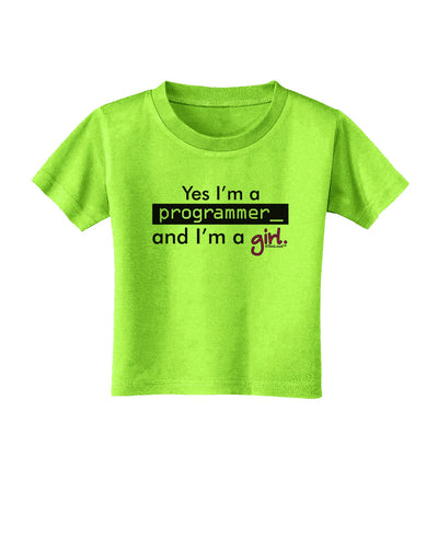 Yes I am a Programmer Girl Toddler T-Shirt-Toddler T-Shirt-TooLoud-Lime-Green-2T-Davson Sales