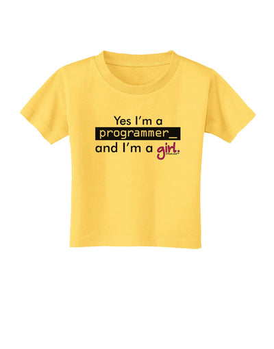 Yes I am a Programmer Girl Toddler T-Shirt-Toddler T-Shirt-TooLoud-Yellow-2T-Davson Sales