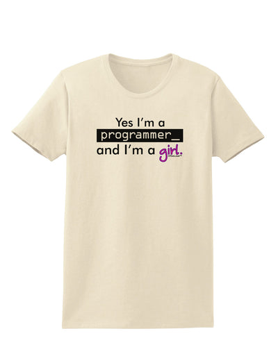 Yes I am a Programmer Girl Womens T-Shirt-Womens T-Shirt-TooLoud-Natural-X-Small-Davson Sales