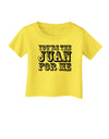 You Are the Juan For Me Infant T-Shirt-Infant T-Shirt-TooLoud-Yellow-06-Months-Davson Sales