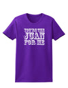 You Are the Juan For Me Womens Dark T-Shirt-TooLoud-Purple-X-Small-Davson Sales