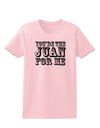 You Are the Juan For Me Womens T-Shirt-Womens T-Shirt-TooLoud-PalePink-X-Small-Davson Sales