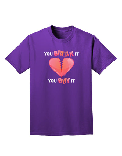 You Break It You Buy It Heart Adult Dark T-Shirt-Mens T-Shirt-TooLoud-Purple-Small-Davson Sales