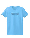 You Can See the Look On My Face - Funny Womens T-Shirt-Womens T-Shirt-TooLoud-Aquatic-Blue-X-Small-Davson Sales