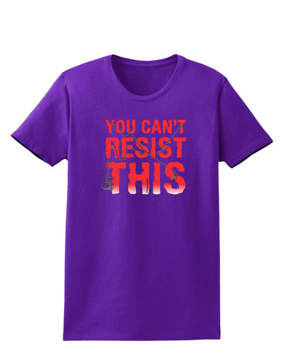 You Can't Resist This Womens Dark T-Shirt-Womens T-Shirt-TooLoud-Purple-X-Small-Davson Sales