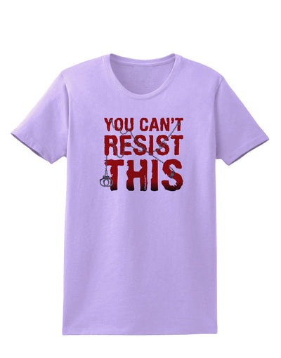 You Can't Resist This Womens T-Shirt-Womens T-Shirt-TooLoud-Lavender-X-Small-Davson Sales