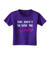 You Don't Scare Me - I Have Daughters Toddler T-Shirt Dark by TooLoud-Toddler T-Shirt-TooLoud-Purple-2T-Davson Sales