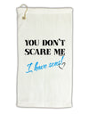 You Don't Scare Me - I Have Sons Micro Terry Gromet Golf Towel 16 x 25 inch by TooLoud-Golf Towel-TooLoud-White-Davson Sales