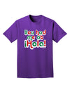 You Had Me at Hola - Mexican Flag Colors Adult Dark T-Shirt by TooLoud-Mens T-Shirt-TooLoud-Purple-Small-Davson Sales