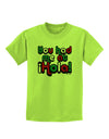 You Had Me at Hola - Mexican Flag Colors Childrens T-Shirt by TooLoud-Childrens T-Shirt-TooLoud-Lime-Green-X-Small-Davson Sales