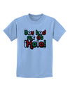 You Had Me at Hola - Mexican Flag Colors Childrens T-Shirt by TooLoud-Childrens T-Shirt-TooLoud-Light-Blue-X-Small-Davson Sales