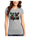 You Had Me at Hola - Mexican Flag Colors Juniors T-Shirt by TooLoud-Womens Juniors T-Shirt-TooLoud-Ash-Gray-Juniors Fitted X-Small-Davson Sales