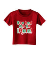 You Had Me at Hola - Mexican Flag Colors Toddler T-Shirt Dark by TooLoud-Toddler T-Shirt-TooLoud-Red-2T-Davson Sales