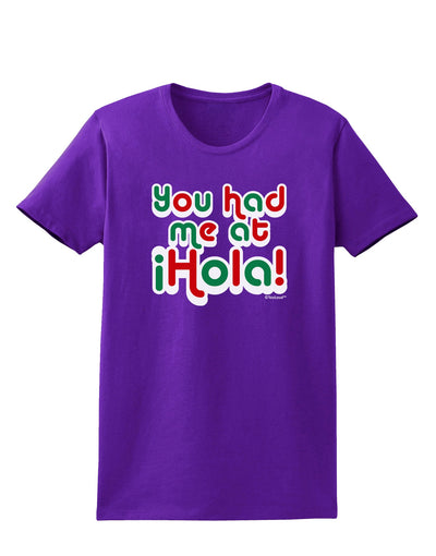 You Had Me at Hola - Mexican Flag Colors Womens Dark T-Shirt by TooLoud-Womens T-Shirt-TooLoud-Purple-X-Small-Davson Sales