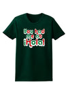 You Had Me at Hola - Mexican Flag Colors Womens Dark T-Shirt by TooLoud-Womens T-Shirt-TooLoud-Forest-Green-Small-Davson Sales