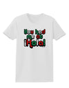 You Had Me at Hola - Mexican Flag Colors Womens T-Shirt by TooLoud-Womens T-Shirt-TooLoud-White-X-Small-Davson Sales