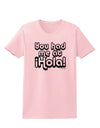 You Had Me at Hola Womens T-Shirt by TooLoud-Womens T-Shirt-TooLoud-PalePink-X-Small-Davson Sales