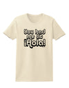 You Had Me at Hola Womens T-Shirt by TooLoud-Womens T-Shirt-TooLoud-Natural-X-Small-Davson Sales