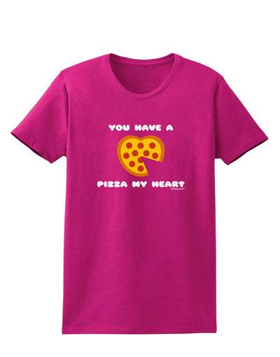 You Have a Pizza My Heart Womens Dark T-Shirt by TooLoud-Womens T-Shirt-TooLoud-Hot-Pink-Small-Davson Sales