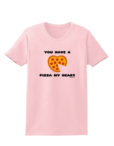 You Have a Pizza My Heart Womens T-Shirt by TooLoud-Womens T-Shirt-TooLoud-PalePink-X-Small-Davson Sales