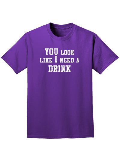 You Look Like I Need a Drink Adult Dark T-Shirt-Mens T-Shirt-TooLoud-Purple-Small-Davson Sales