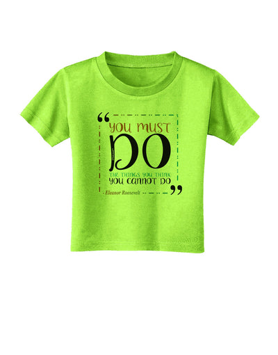 You Must Eleanor R Toddler T-Shirt-Toddler T-Shirt-TooLoud-Lime-Green-2T-Davson Sales