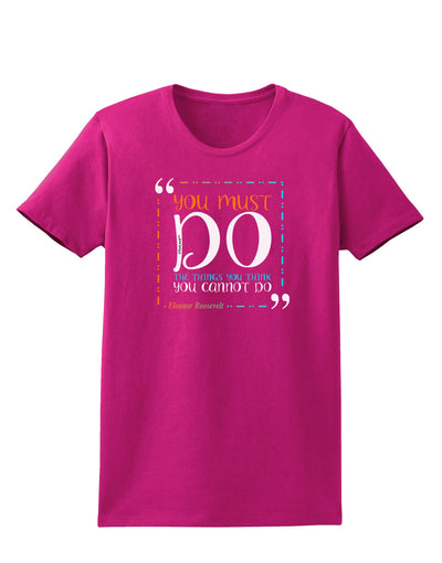 You Must Eleanor R Womens Dark T-Shirt-Womens T-Shirt-TooLoud-Hot-Pink-Small-Davson Sales