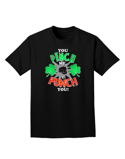 You Pinch Me I Punch You Adult Dark T-Shirt-Mens T-Shirt-TooLoud-Black-Small-Davson Sales