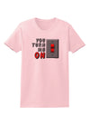 You Turn Me On Switch Womens T-Shirt-Womens T-Shirt-TooLoud-PalePink-X-Small-Davson Sales