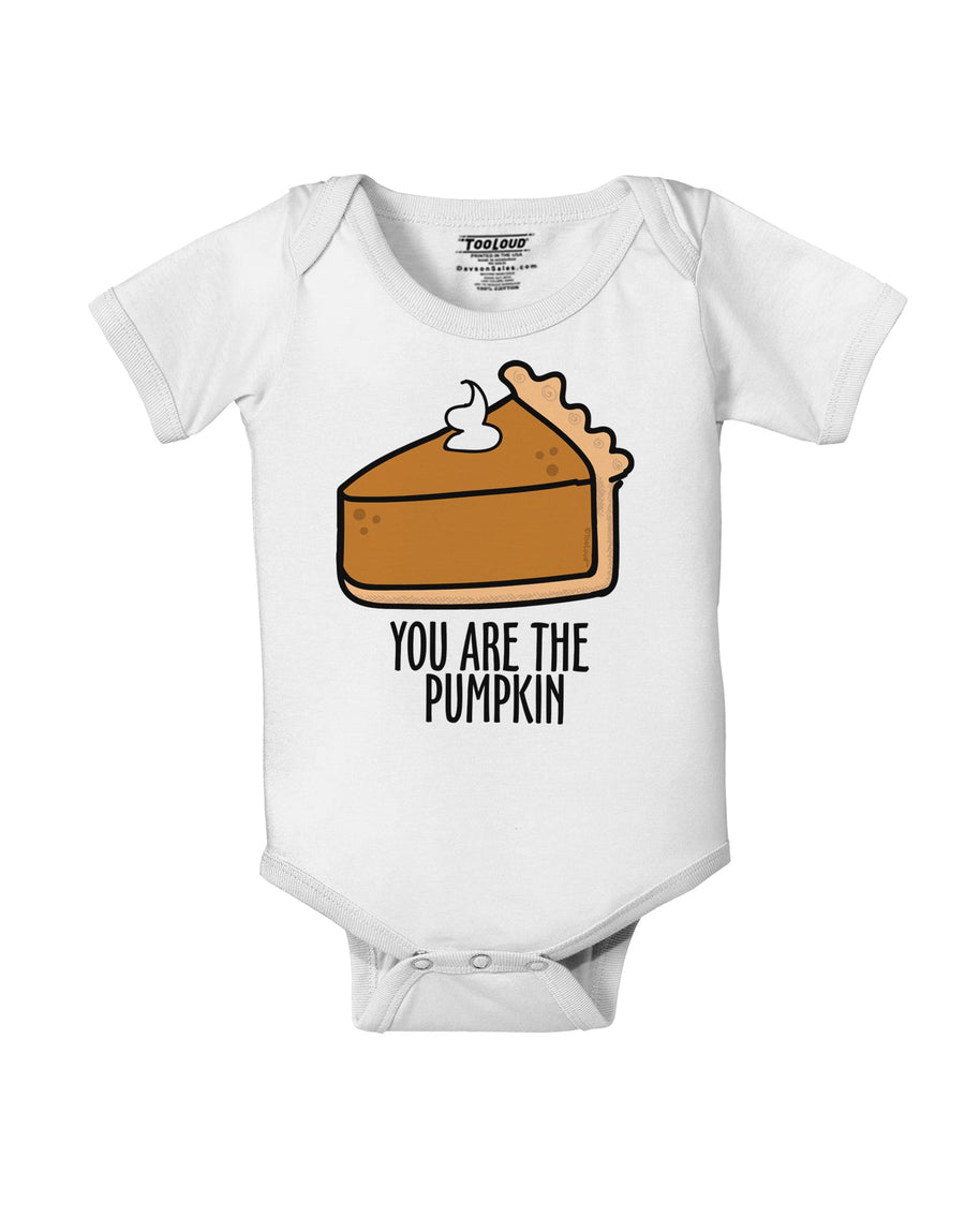You are the PUMPKIN Baby Romper Bodysuit White 18 Months Tooloud
