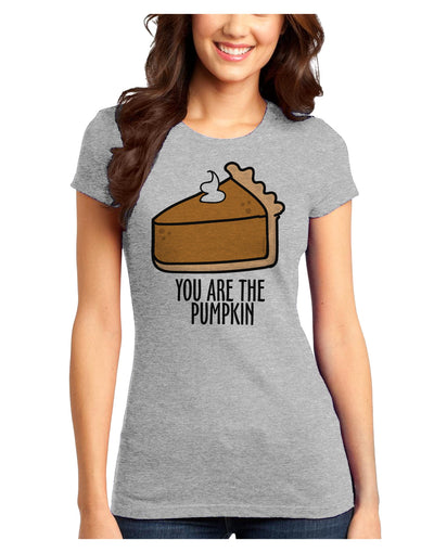 You are the PUMPKIN Juniors Petite T-Shirt-Womens T-Shirt-TooLoud-Ash-Gray-Juniors Fitted X-Small-Davson Sales
