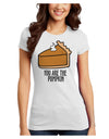 You are the PUMPKIN Juniors Petite T-Shirt-Womens T-Shirt-TooLoud-White-Juniors Fitted X-Small-Davson Sales