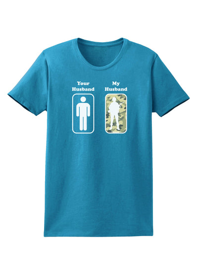 Your Husband My Husband Womens Dark T-Shirt-TooLoud-Turquoise-X-Small-Davson Sales