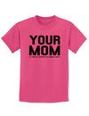 Your Mom is Respectable Childrens T-Shirt-Childrens T-Shirt-TooLoud-Sangria-X-Small-Davson Sales