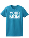 Your Mom is Respectable Womens Dark T-Shirt-TooLoud-Turquoise-X-Small-Davson Sales